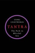 Tantra - The Path to Blissful Sex
