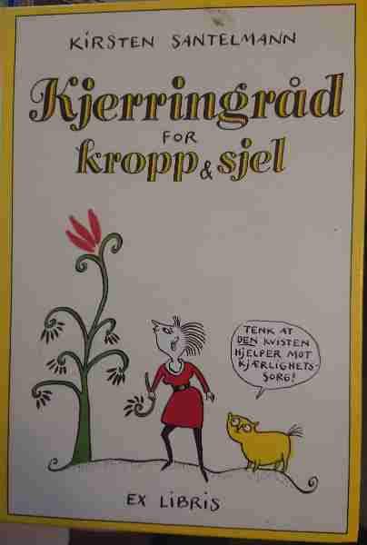 Kjerringraad for kropp & sjel