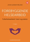 Forebyggende helsearbeid