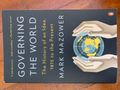 Governing the World. The History of an Idea, 1815 to the Present