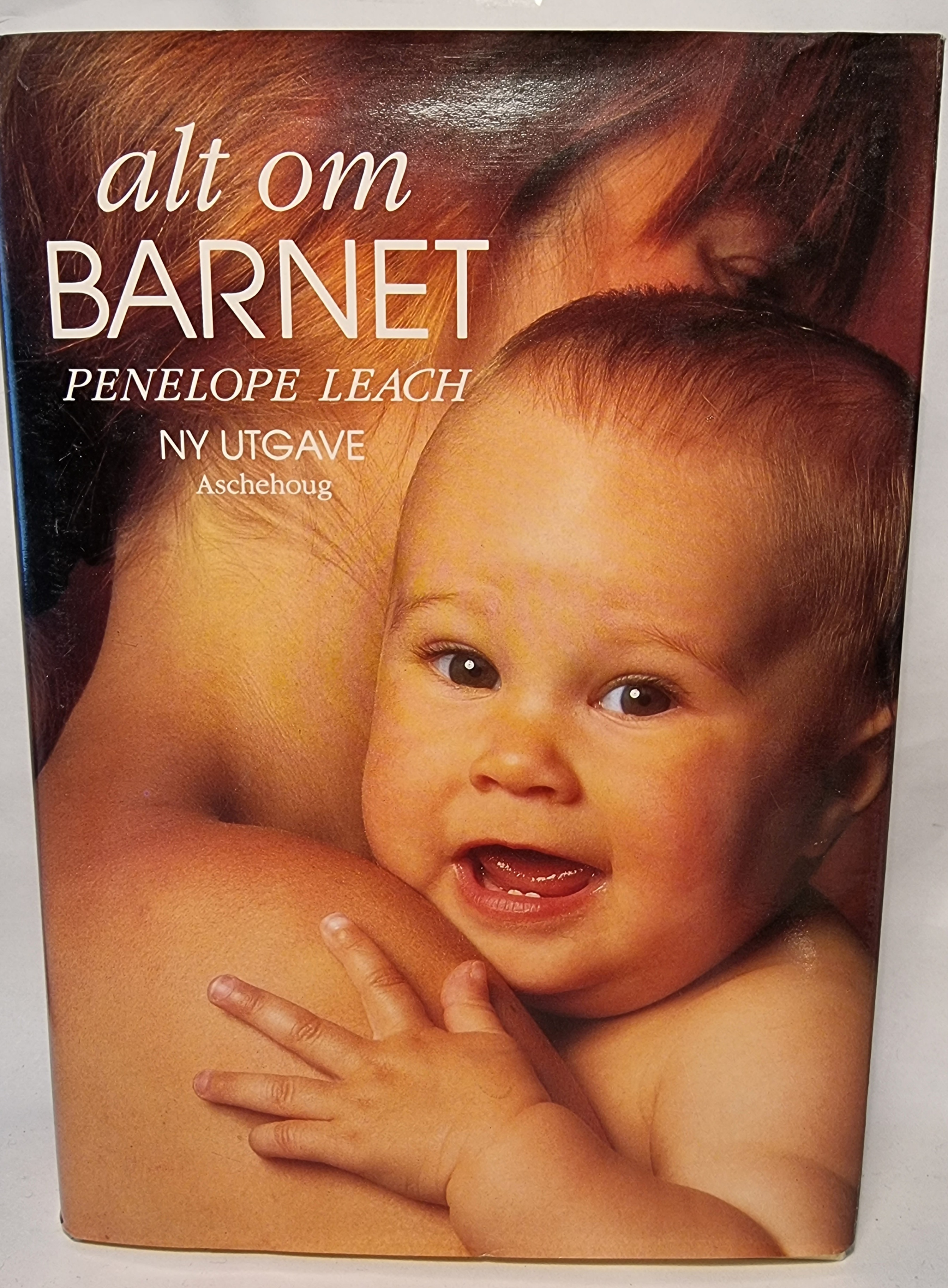 Alt om barnet. Ny utgave- 1998