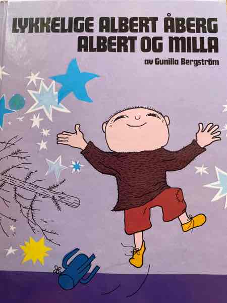 Lykkelige Albert Åberg. Albert og Milla.