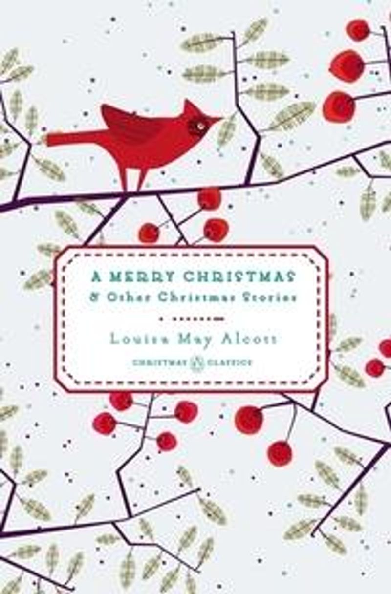 A merry Christmas, and other Christmas stories