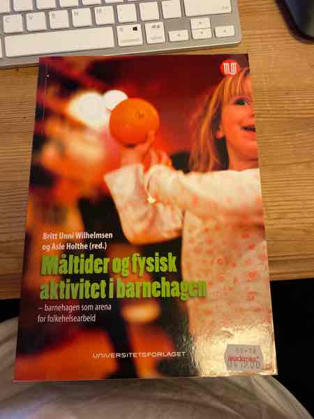 Måltider og fysisk aktivitet i barnehagen