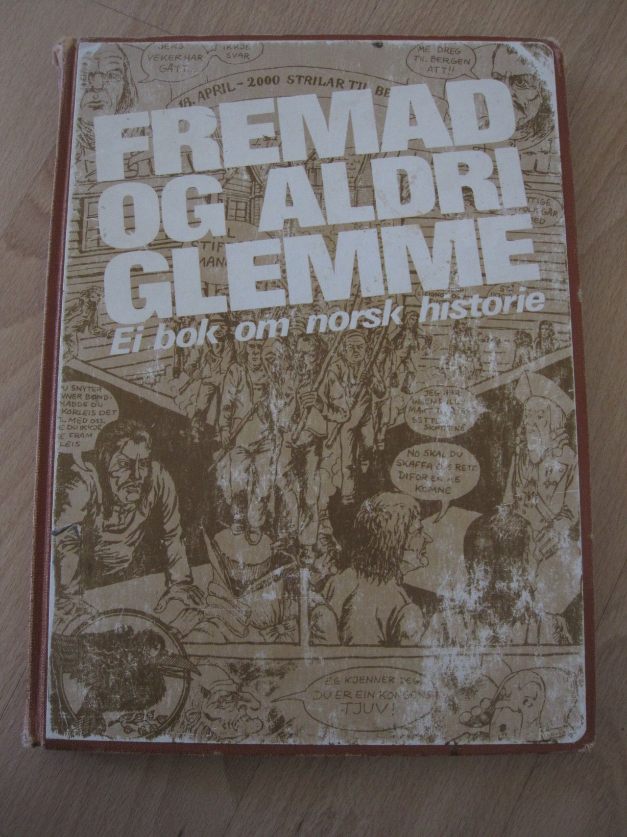 fremad og aldri glemme