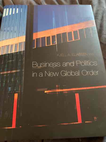 Business and Politics in a New Global Orders