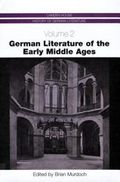 Camden House history of German literature. Vol. 2 : German literature of the Early Middle Ages