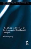 The Ethics and Politics of Environmental Cost-Benefit Analysis