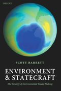 Environment and Statecraft_ The Strategy of Environmental Treaty-Making