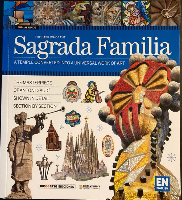 The Basilica of the Sagrada Familia