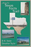 Along the Texas Forts Trail