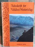 Tidsskrift for Valdres Historielag. Årbok 1978. Hovudemne: Fjellet