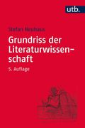 Grundriss der Literaturwissenschaft 