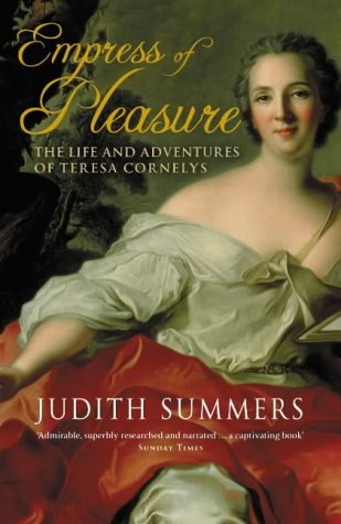 Empress of Pleasure: The Life and Adventures of Teresa Cornelys