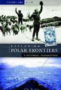 Exploring polar frontiers : a historical encyclopedia. Vol. 2 : M-Z