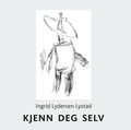 Kjenn deg selv = Nosce te ipsum