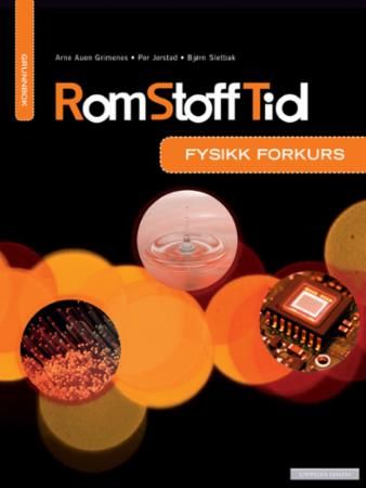 Rom stoff tid: Fysikk forkurs