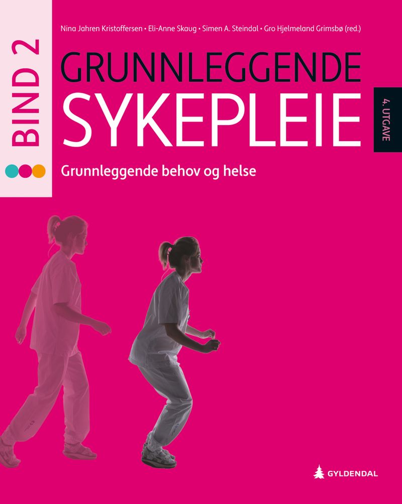 Grunnleggende sykepleie 2