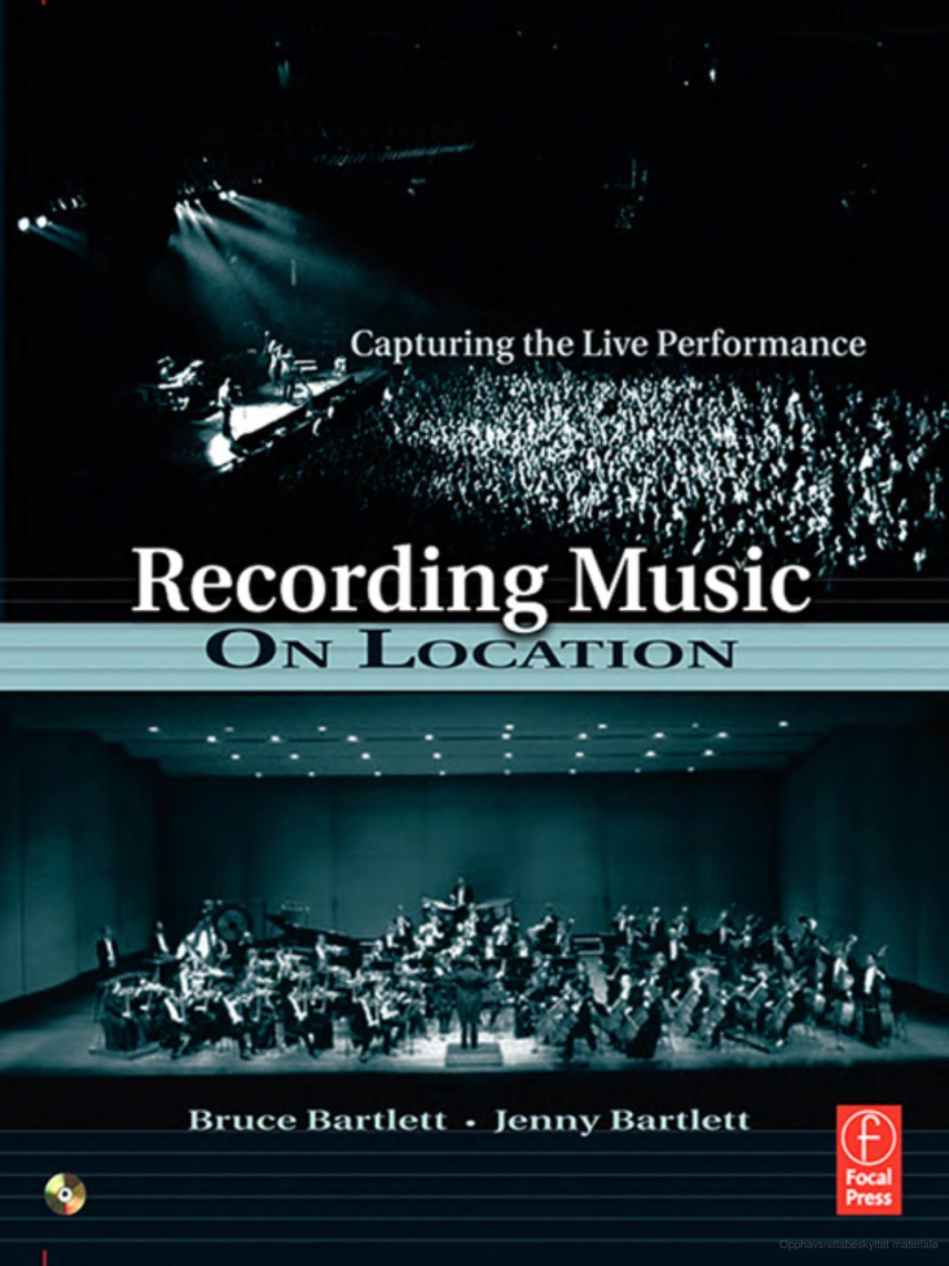 Recording Music On Location: Capturing the Live Performance