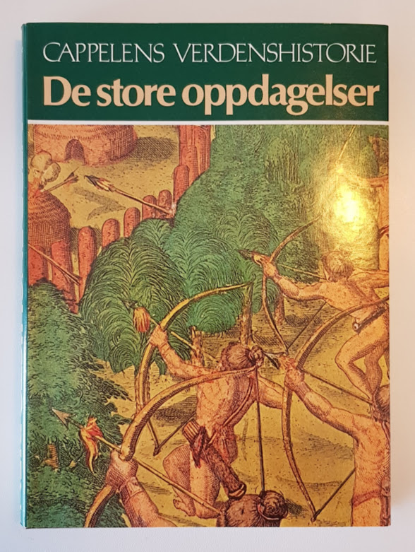 Cappelens Verdenshistorie - De store oppdagelser