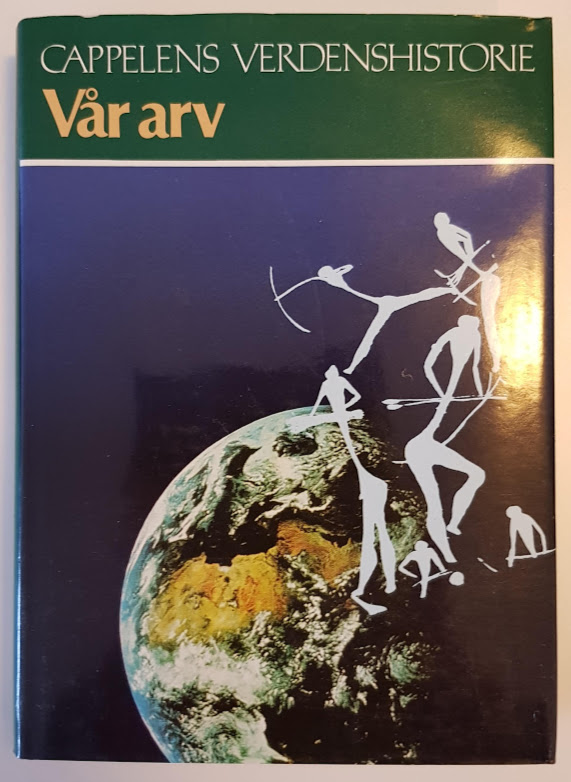Cappelens Verdenshistorie - Vår arv