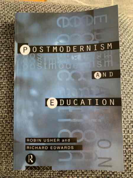 Postmodernism and education