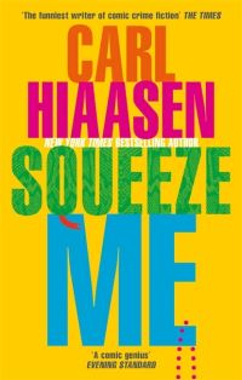 Squeeze me