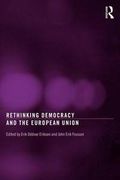 Rethinking Democracy and the European Union