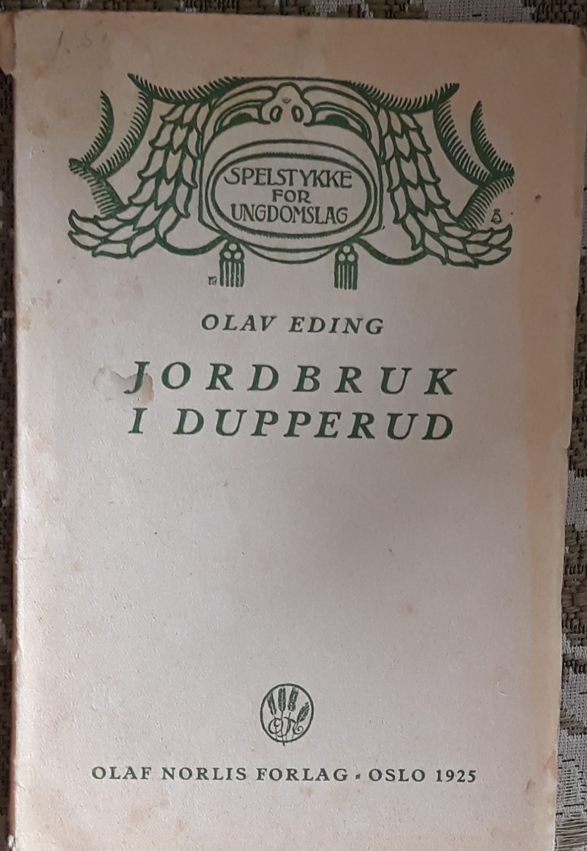 Jordbruk i Dupperud. Lystspel i 2 vendingar