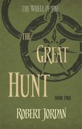 The Great Hunt: Book Two in The Wheel of Time 