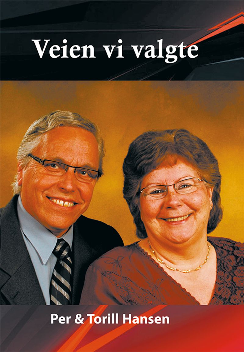 Veien vi valgte