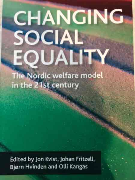 Changing Social Equality: The nordic welfare model in the 21st century