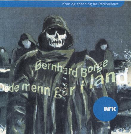 Døde menn går i land (LYDBOK)