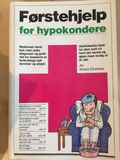 Førstehjelp for hypokondere