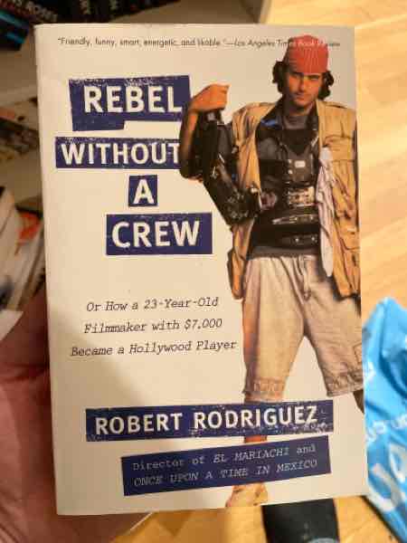 Rebel Without a Crew
