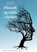 Filosofi og etikk i skolen