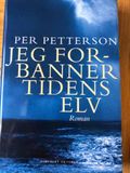 Jeg forbanner tidens elv. 