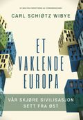 Et vaklende Europa