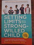 Setting limits with your strong willed child