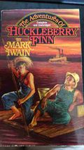 The adventures of Huckleberry Finn