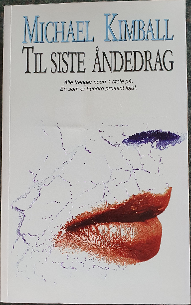 Til siste åndedrag