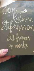 Ditt fravær er mørke