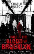 Half the Blood of Brooklyn