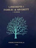 Lærehefte i familie- & arverett