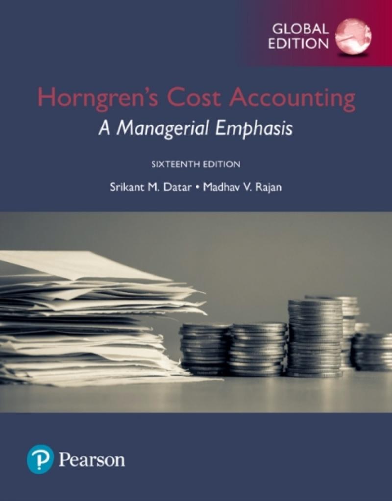 Horngren's Cost Accounting - A Managerial Emphasis, Pearson. 16. utgave