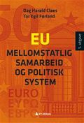 EU: Mellomstatlig samarbeid og politisk system