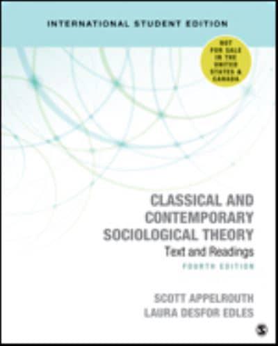 Classical and contemporary sociological theory