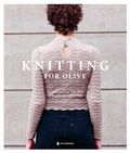 Knitting for Olive