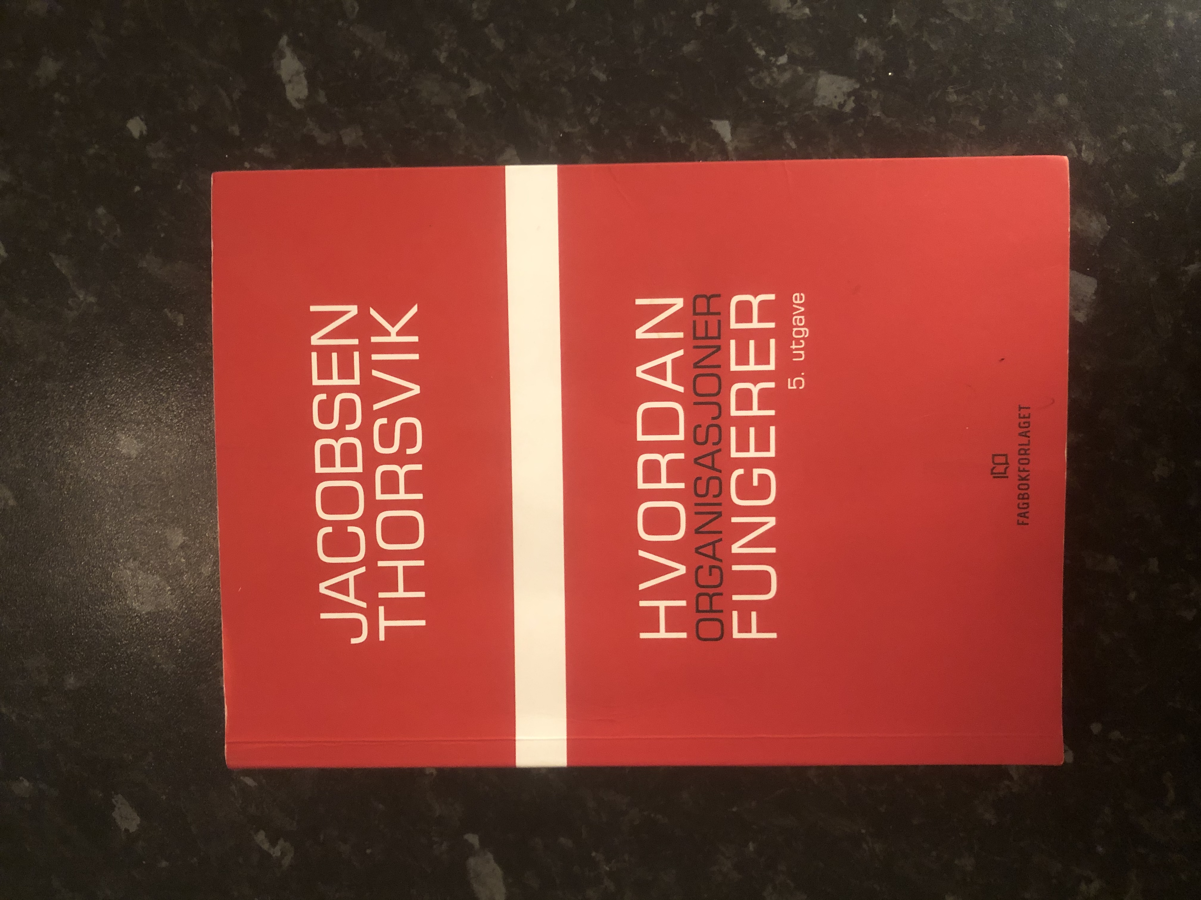 Hvordan organisasjoner fungerer