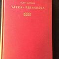 TATER-PRINSESSA